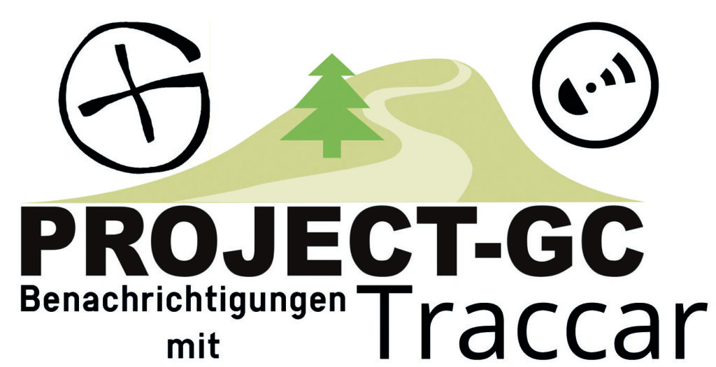 Dynamische Benachrichtigungen für neue Geocaches mit Traccar und Project-GC